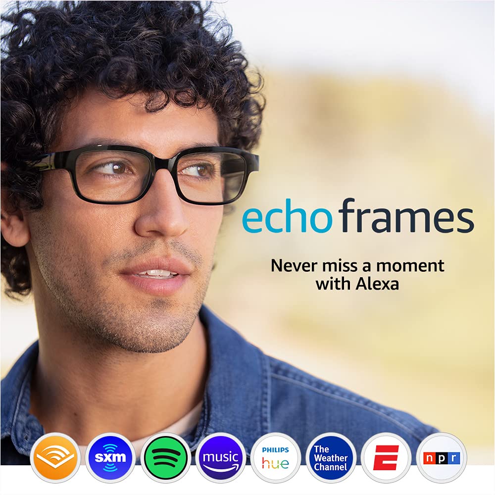 + Echo Frames (2nd Gen)  Smart audio glasses with Alexa
