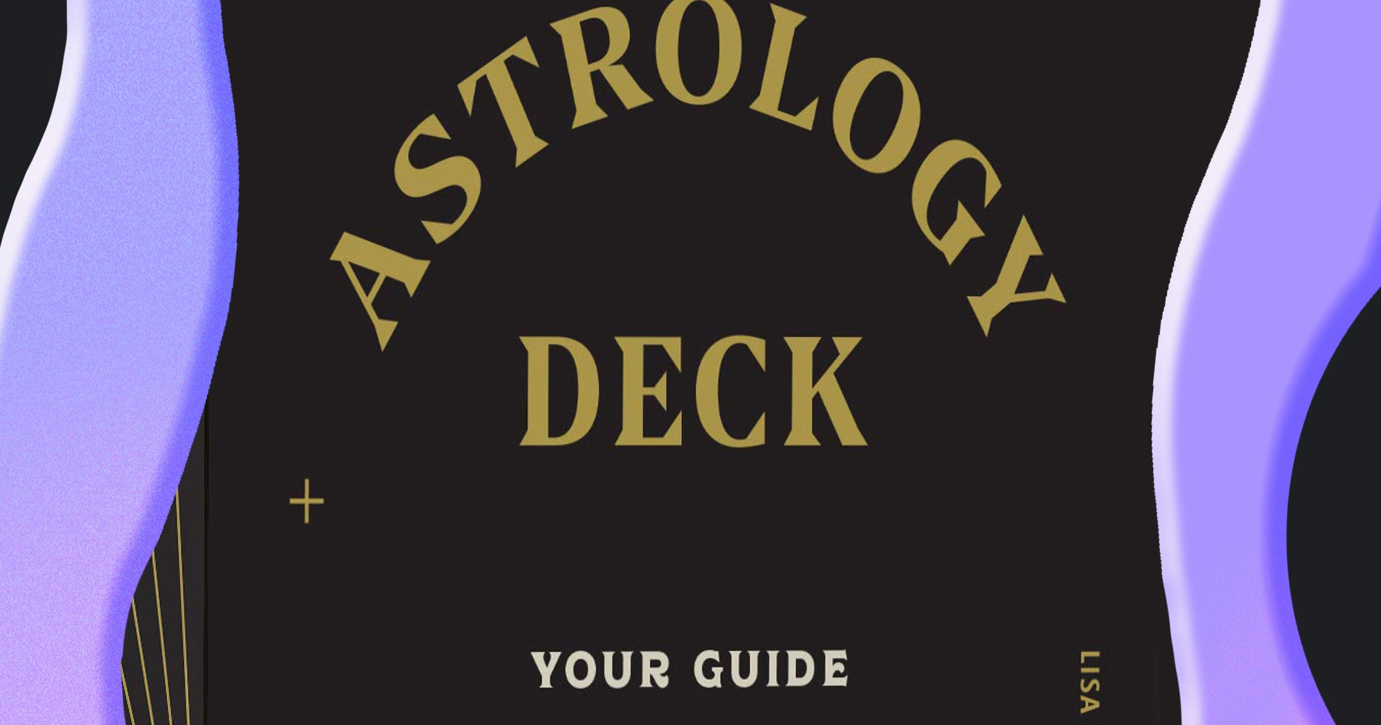 lisa-stardust-s-astrology-deck-read-your-birth-chart