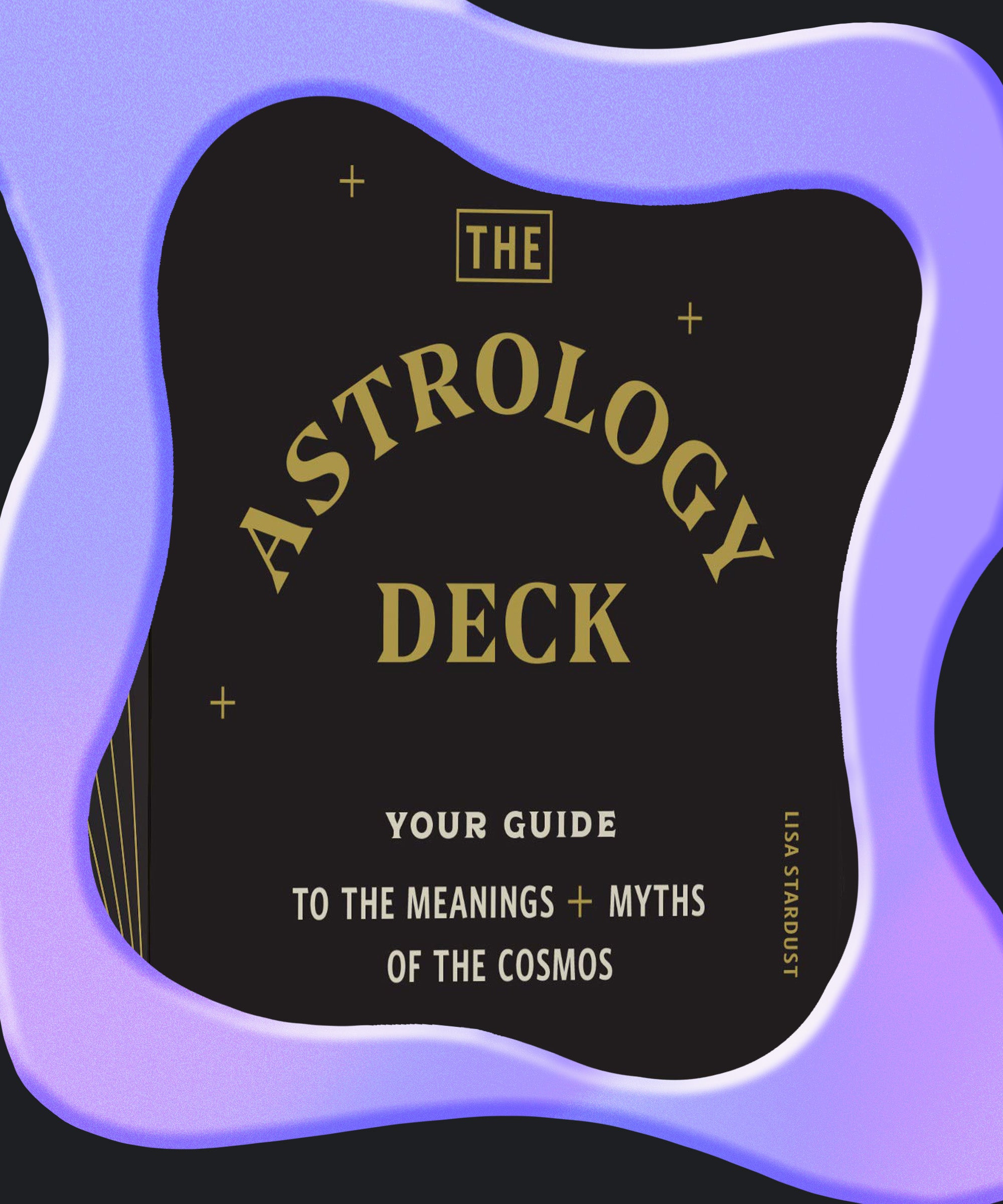 Lisa Stardust s Astrology Deck Read Your Birth Chart