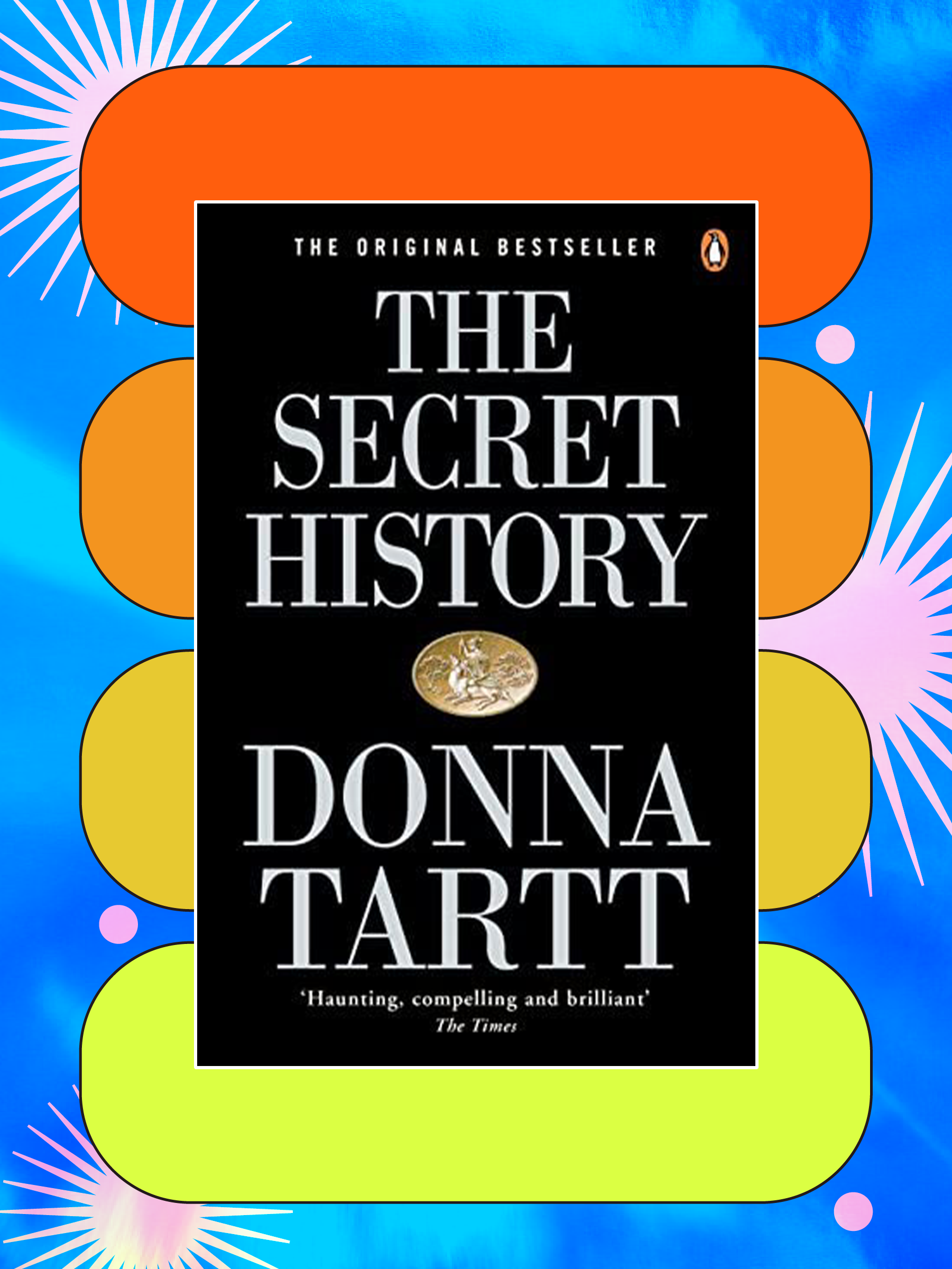 The Secret History: Popular Penguins by Donna Tartt - Penguin Books  Australia