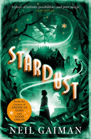 Headline + Stardust by Neil Gaiman