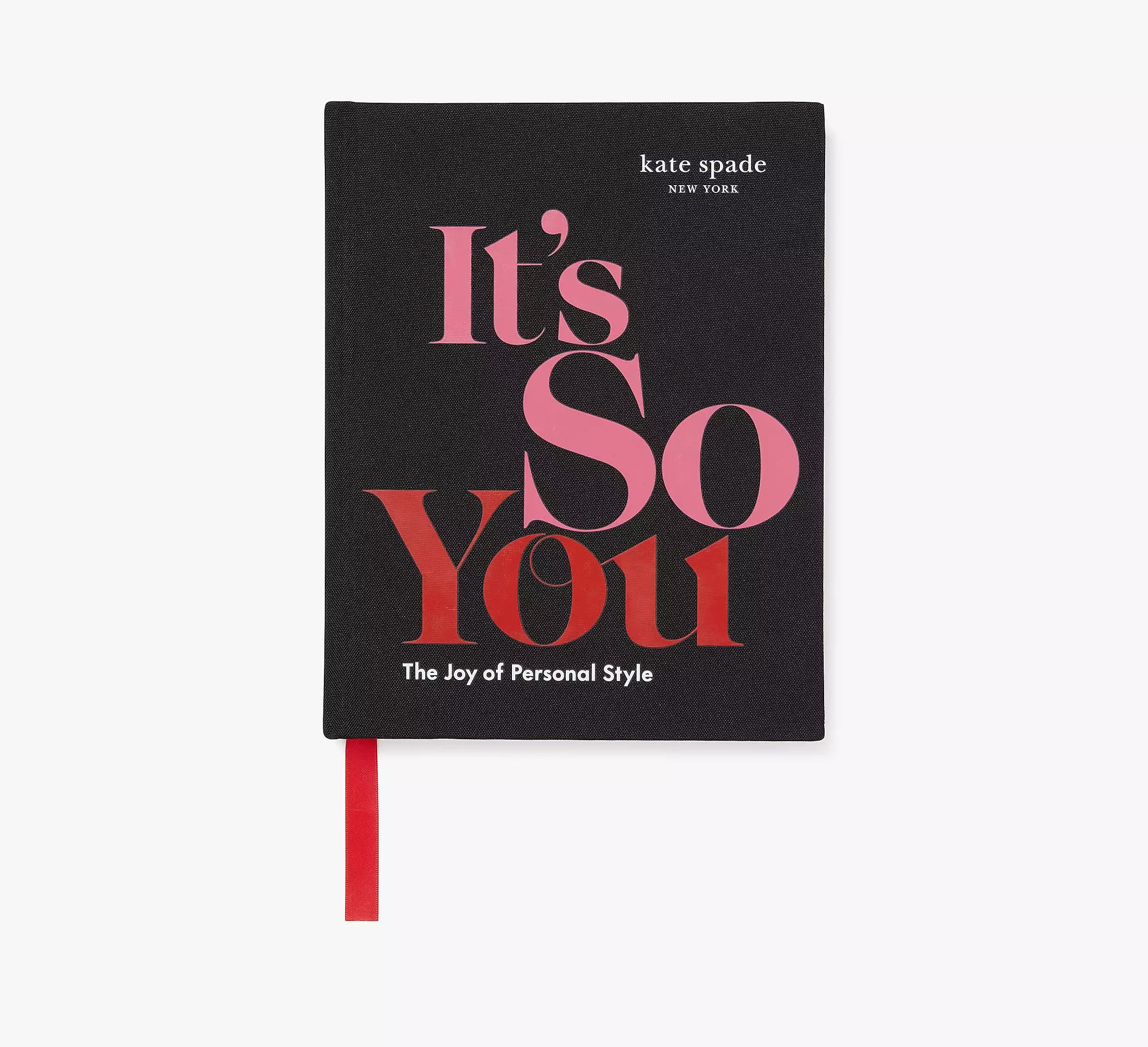 Kate Spade + It’s So You: The Joy of Personal Style Book