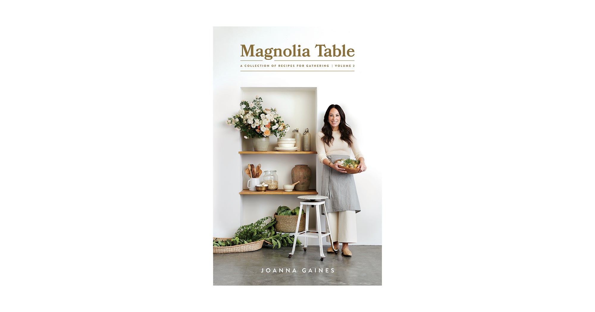 Joanna Gaines Is Publishing A Sequel To Her Cookbook   8731536 